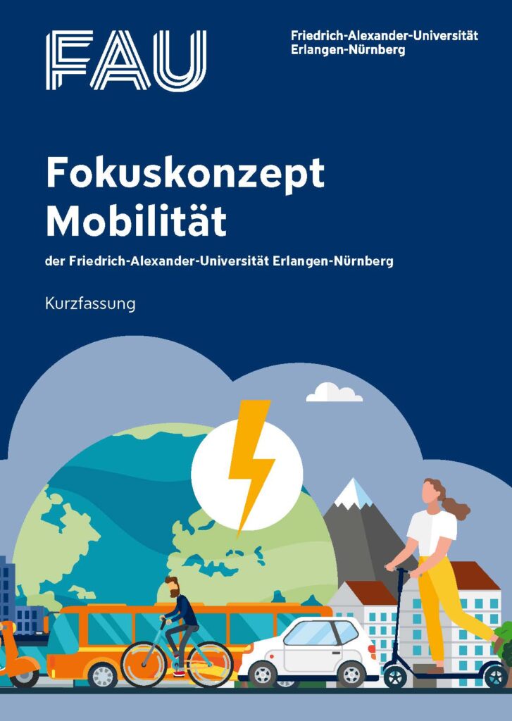 Titelseite des Fokuskonzepts Mobilität der FAU (Kurzfassung. deutsch). Zu sehen sind der Titel "Fokuskonzept Mobilität der Friedrich-Alexander-Universität Erlangen-Nürnberg", der Hinweis "Kurzfassung" und das Logo des Mobilitätsmanagements der FAU vor dunkelblauem Hintergrund.