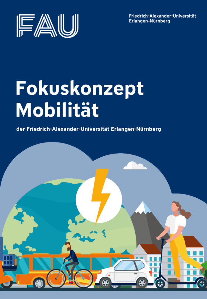 Titelseite des Fokuskonzepts Mobilität der FAU (Langfassung, deutsch). Zu sehen sind der Titel "Fokuskonzept Mobilität der Friedrich-Alexander-Universität Erlangen-Nürnberg" und das Logo des Mobilitätsmanagements der FAU vor dunkelblauem Hintergrund.